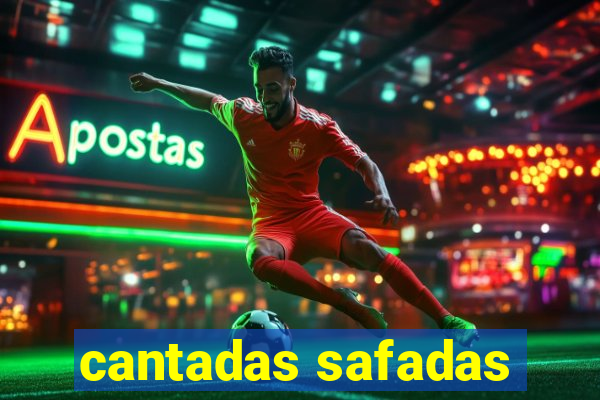 cantadas safadas